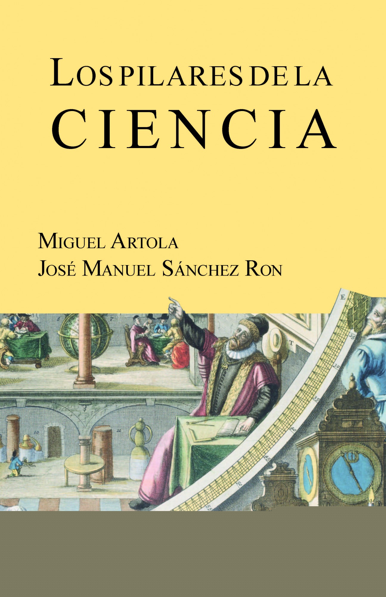 Los pilares de la ciencia