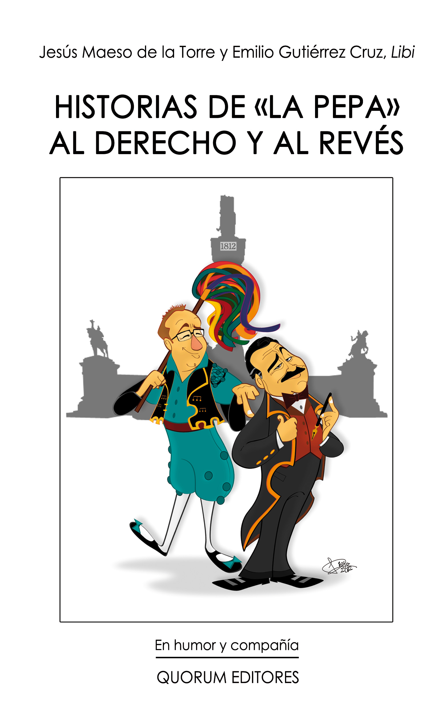 Historias de "La Pepa" al derecho y al revés (POD 1.1)