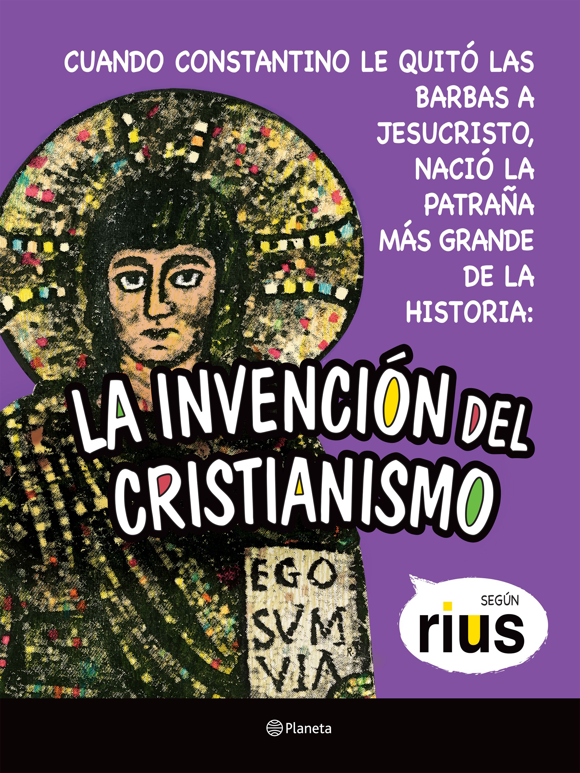 La invención del cristianismo
