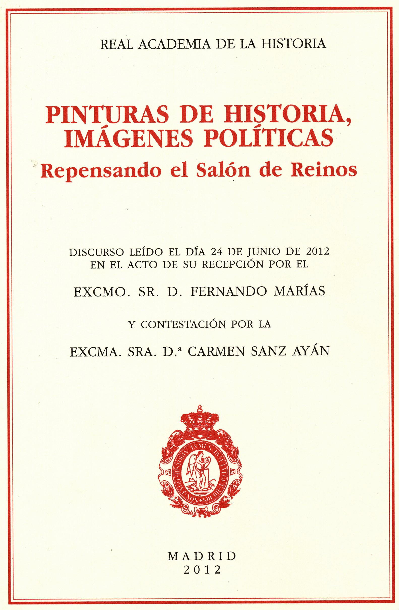 Pinturas de Historia, Imágenes Políticas