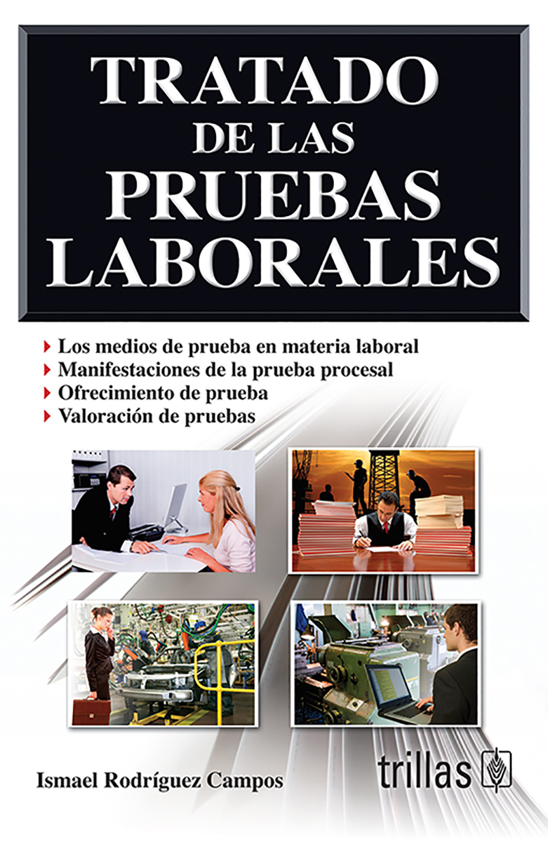 Tratado de las pruebas laborales