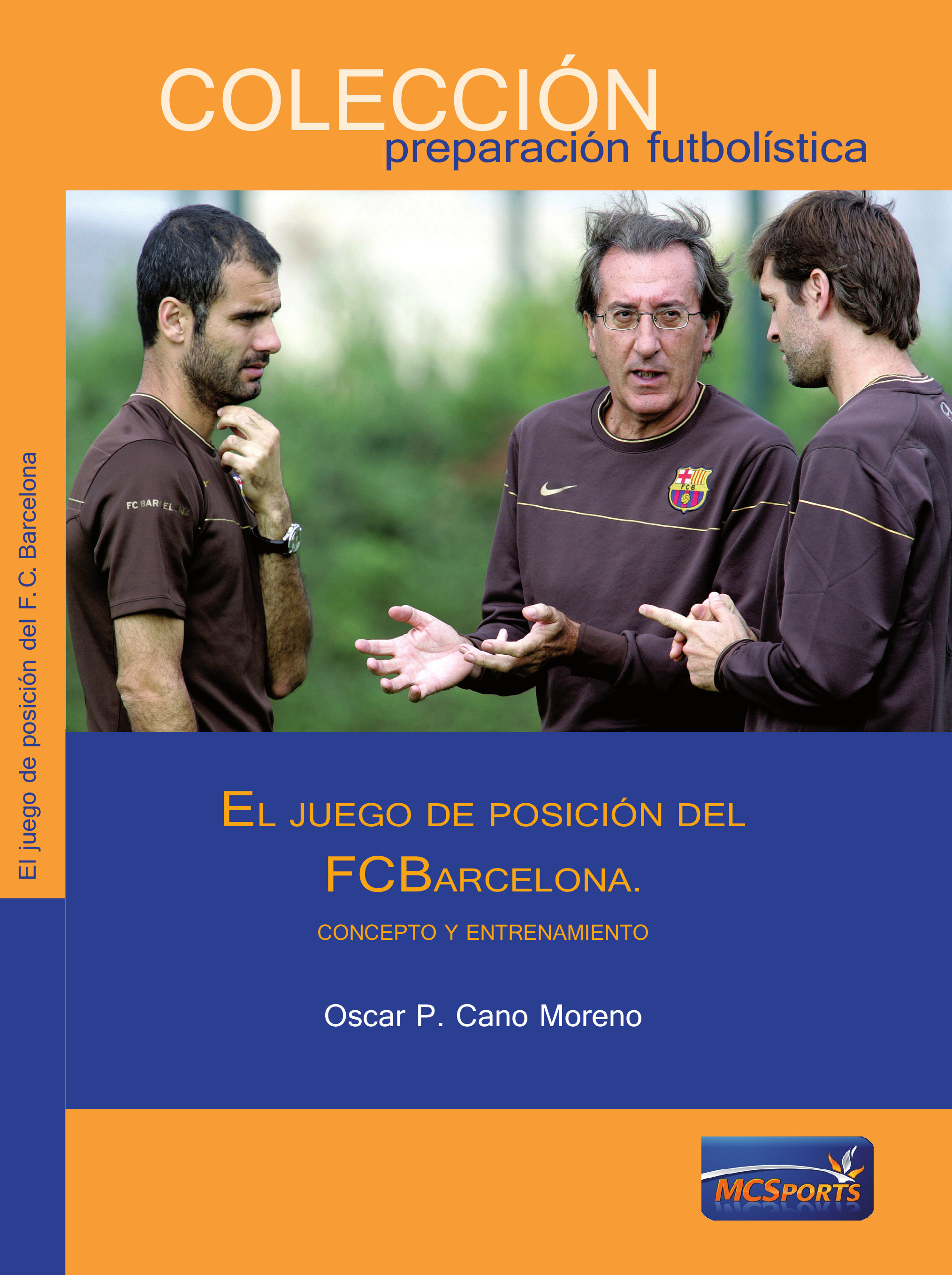 El juego de posición del FC Barcelona
