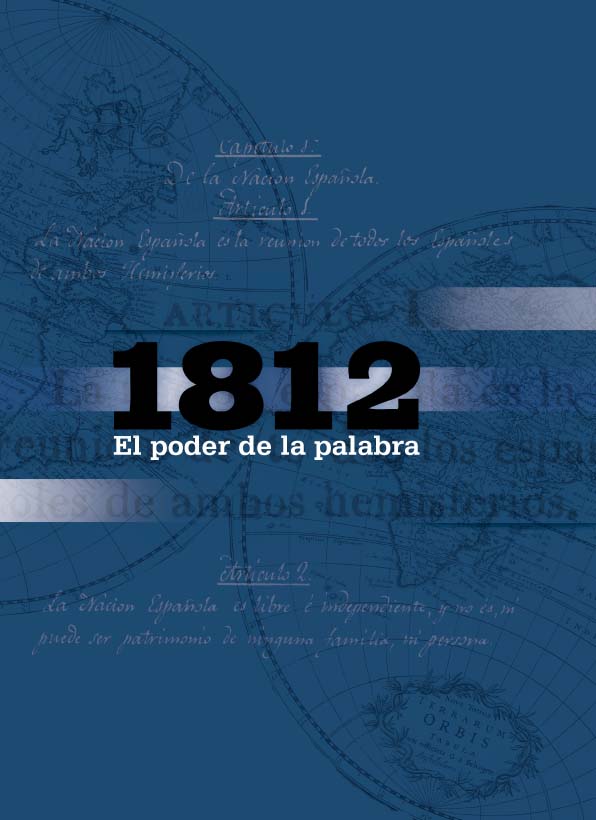 1812. El poder de la palabra