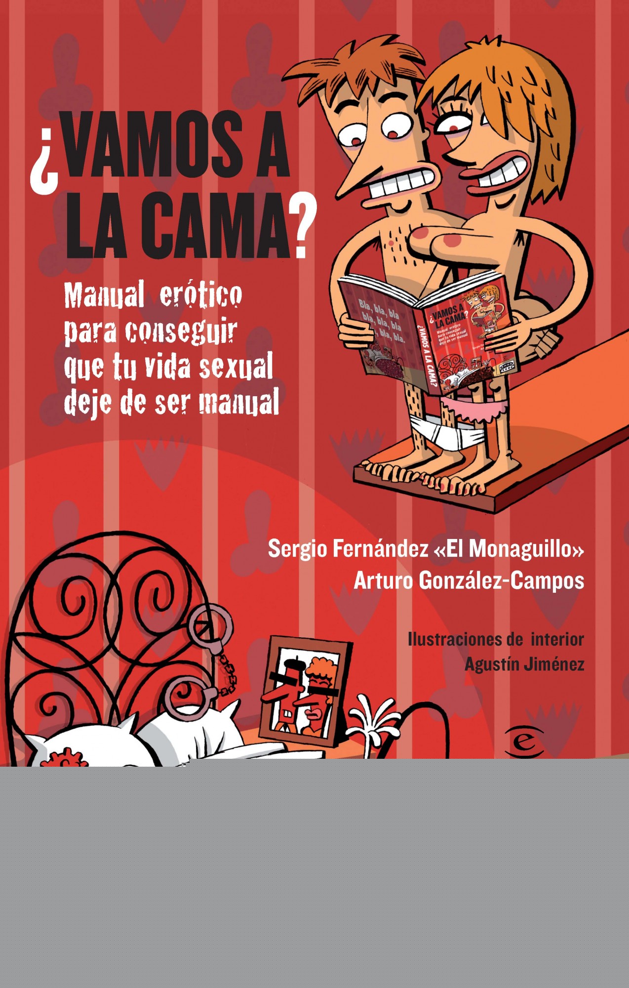 ¿Vamos a la cama?