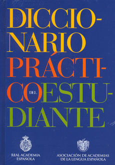 Diccionario práctico del estudiante 2012 - América