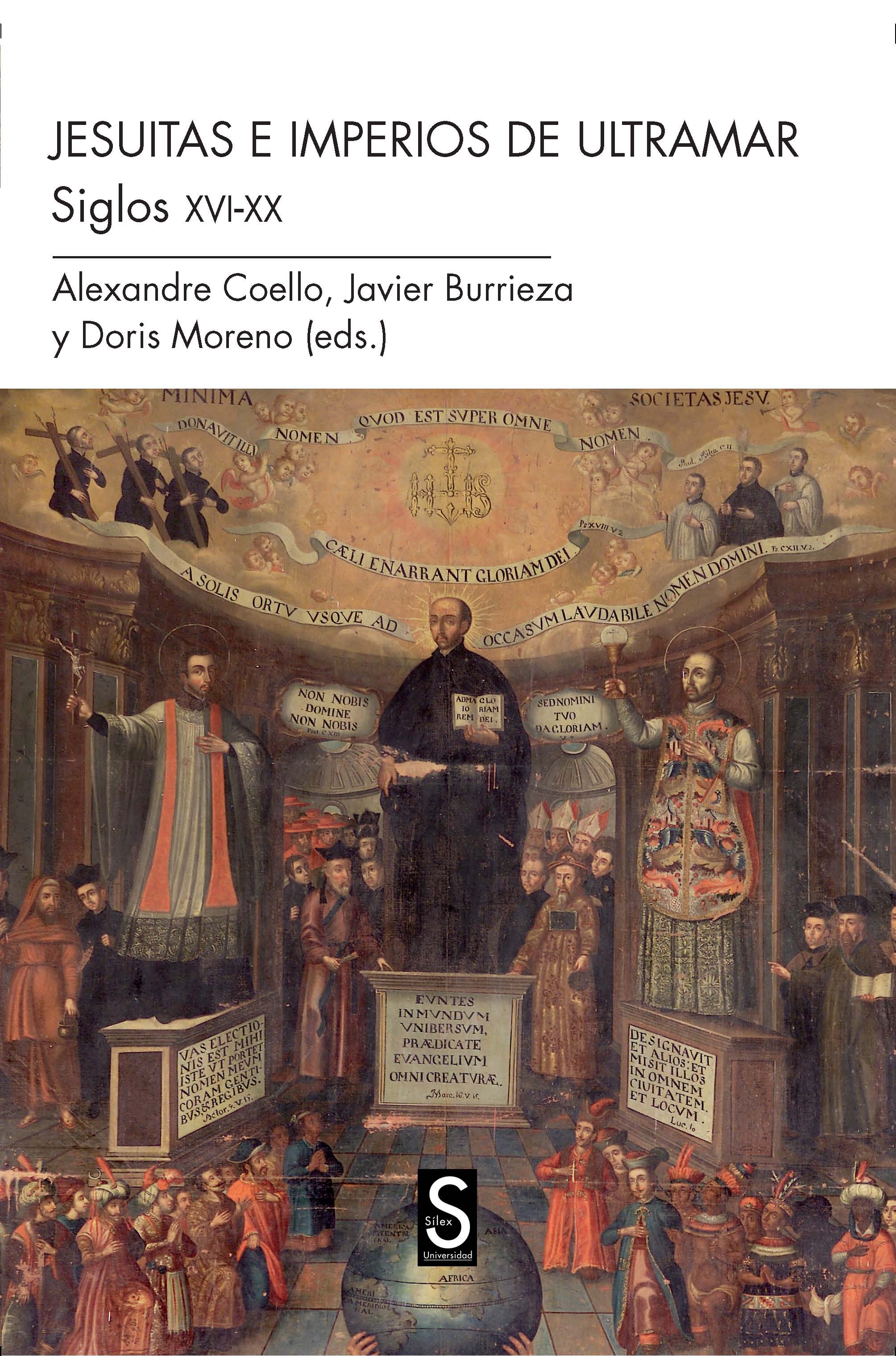 Los jesuitas en Imperios de Ultramar. Siglos XVI-XX