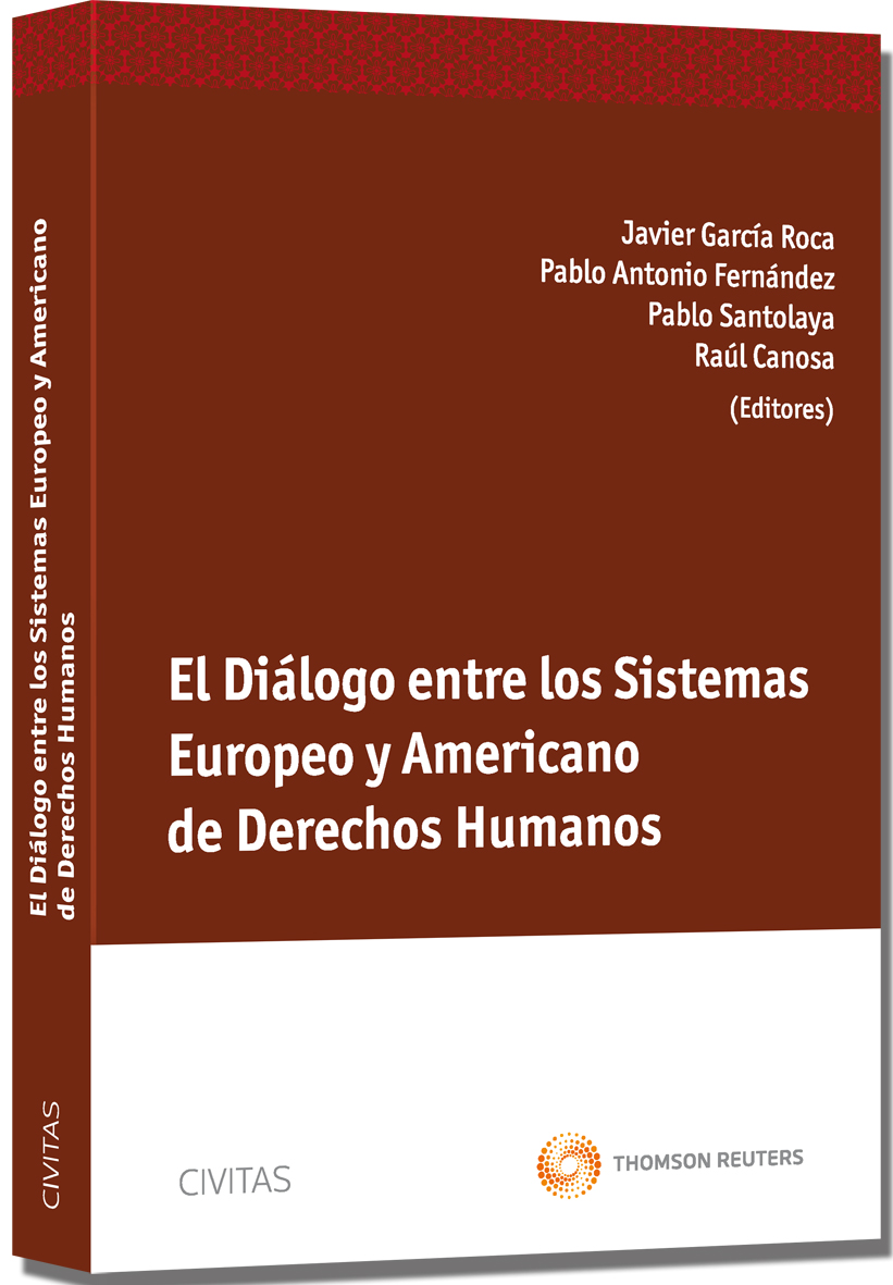 El Diálogo entre los Sistemas Europeo y Americano de Derechos Humanos