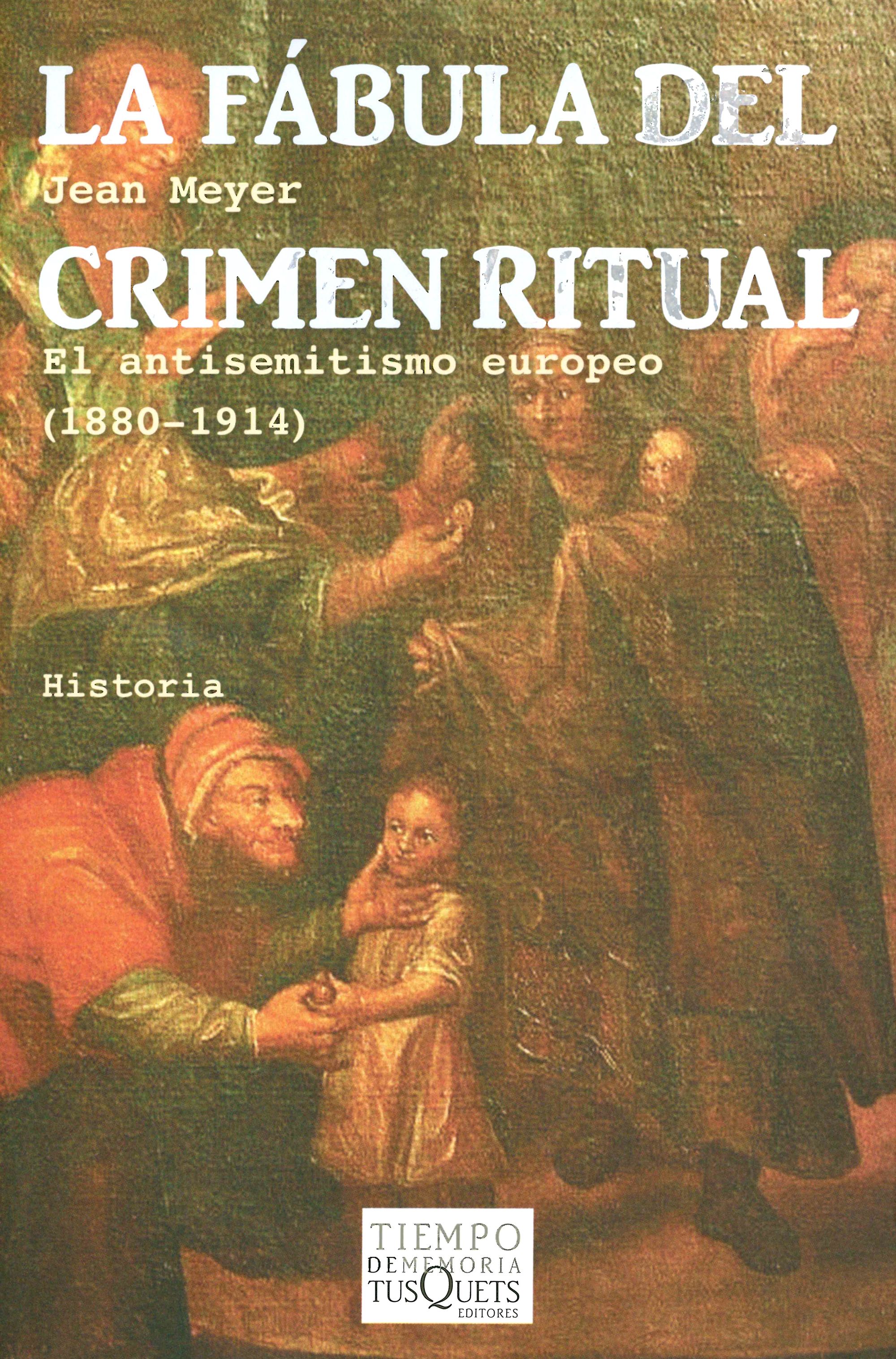 La fábula del crimen ritual