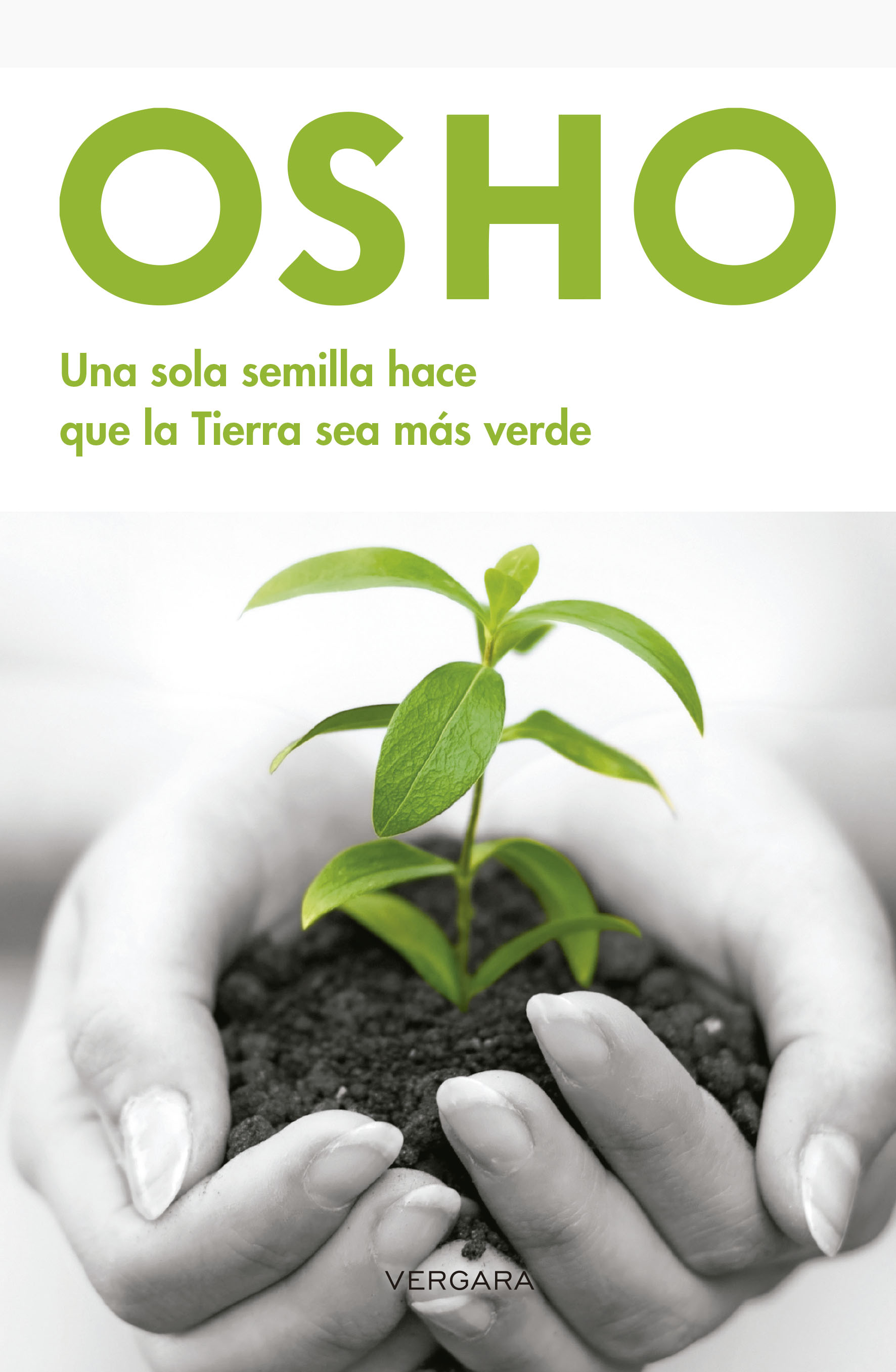 Una sola semilla hace que la tierra sea más verde