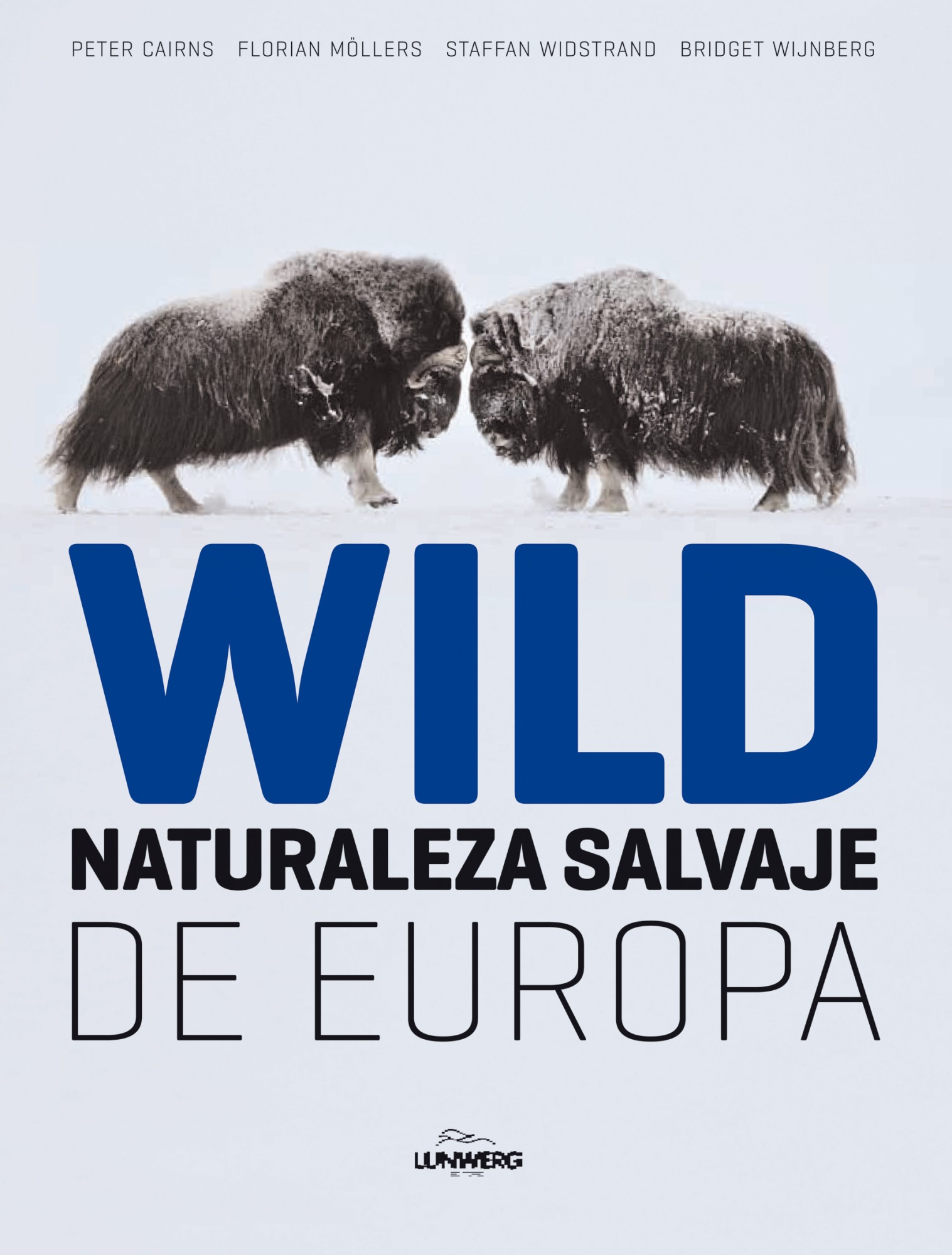 WILD. Naturaleza Salvaje de Europa