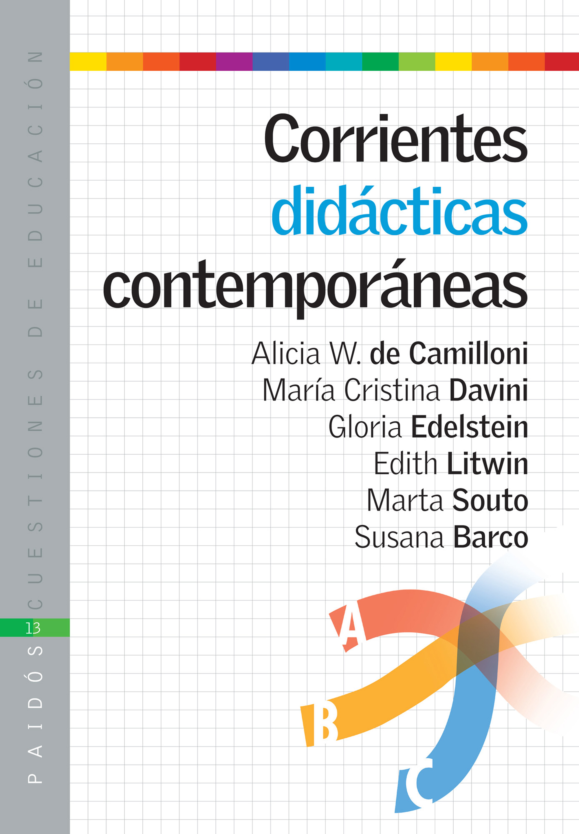 CORRIENTES DIDACTICAS. CAMILLONI, A.