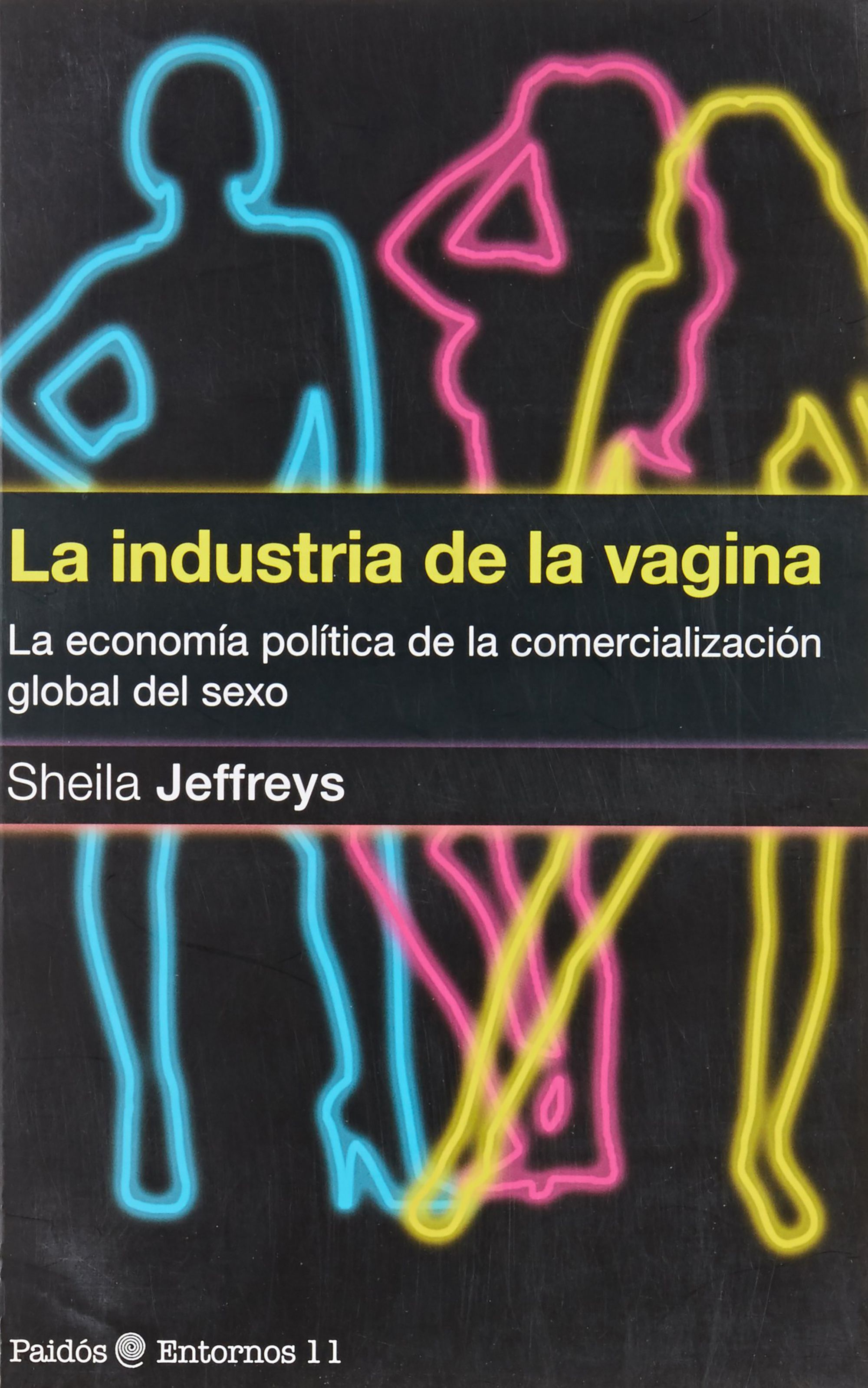 La industria de la vagina