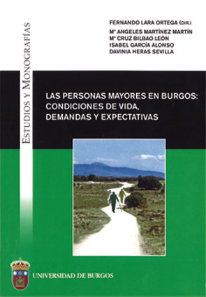 Las personas mayores en Burgos: condiciones de vida, demandas y expectativas