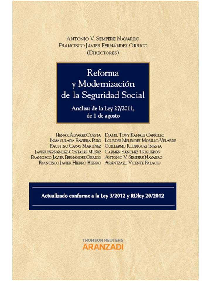 Reforma y modernización de la Seguridad Social - Análisis de la Ley 27/2011, de 1 de agosto