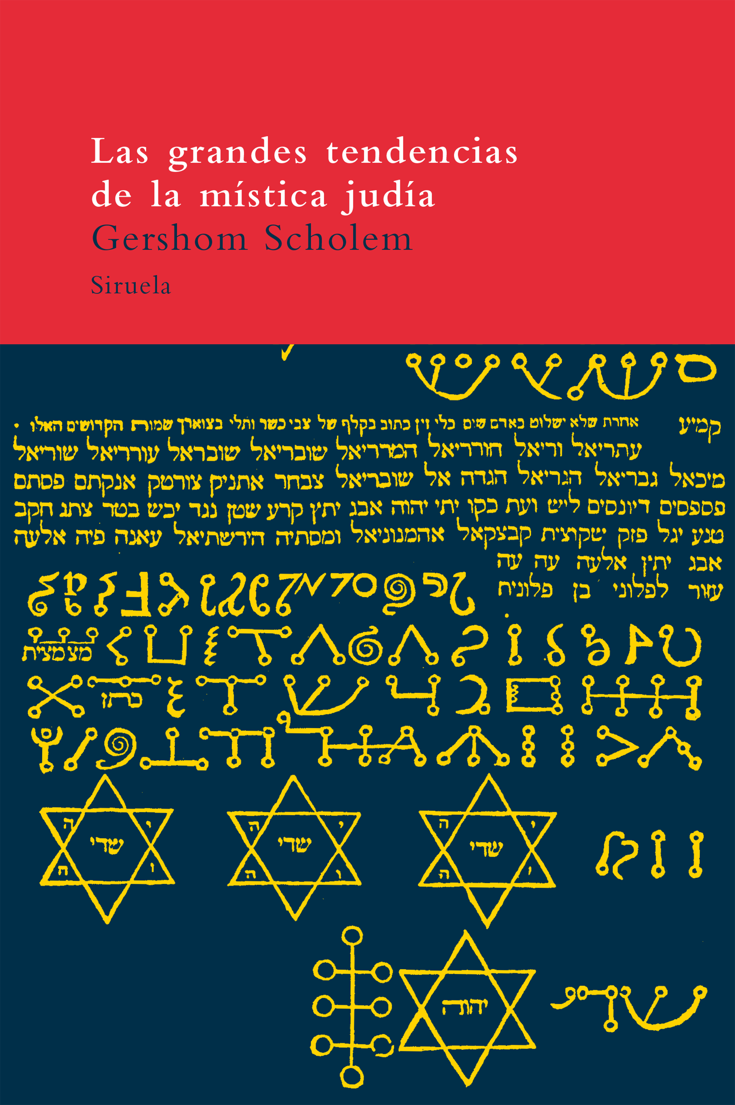 Las grandes tendencias de la mística judía