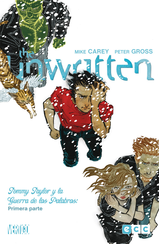 The Unwritten núm. 6:  Tommy Taylor y la Guerra de las Palabras (Primera parte)