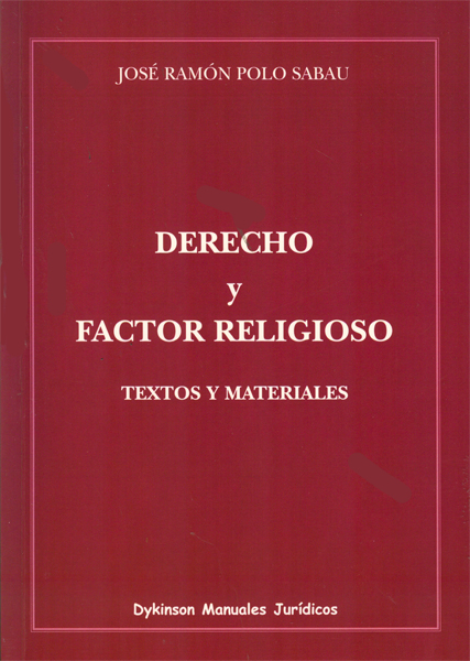 Derecho y factor religioso. Textos y materiales