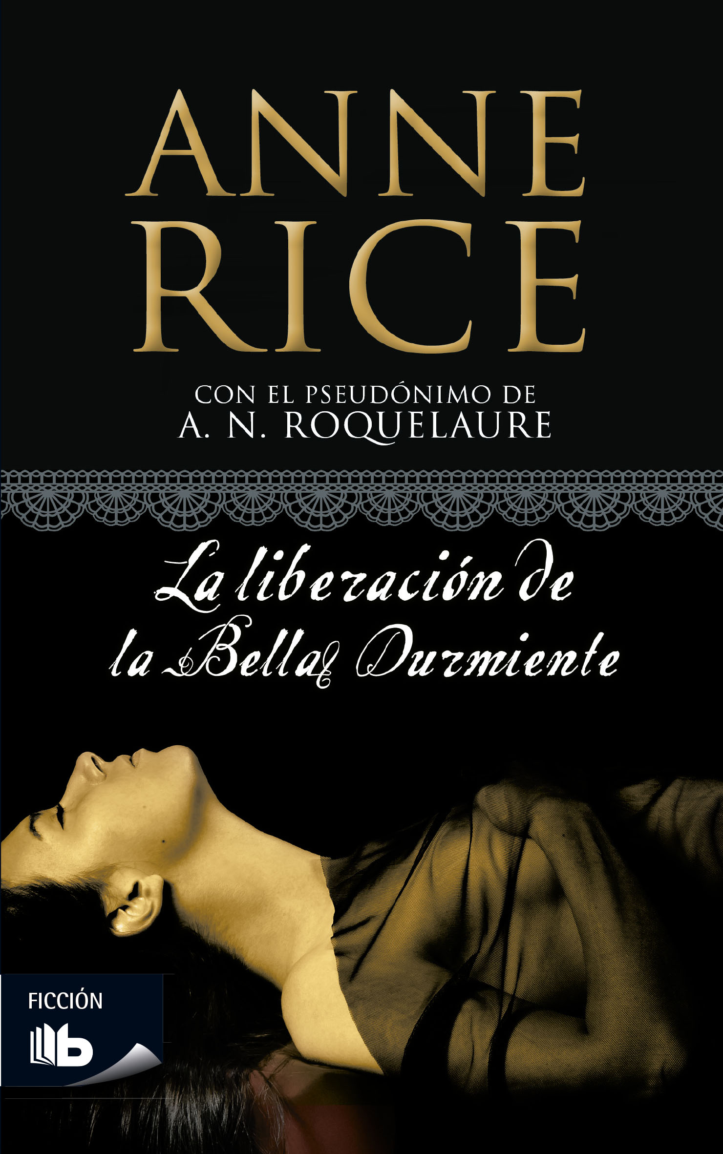 La liberacion de la bella durmiente