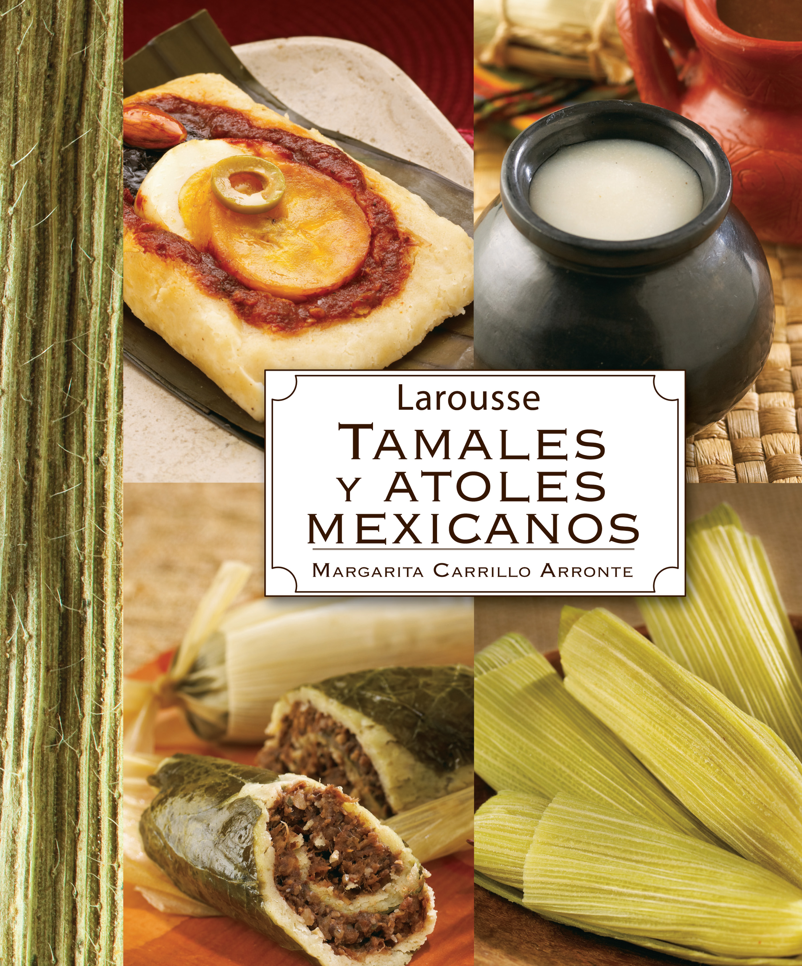 Tamales y atoles mexicanos