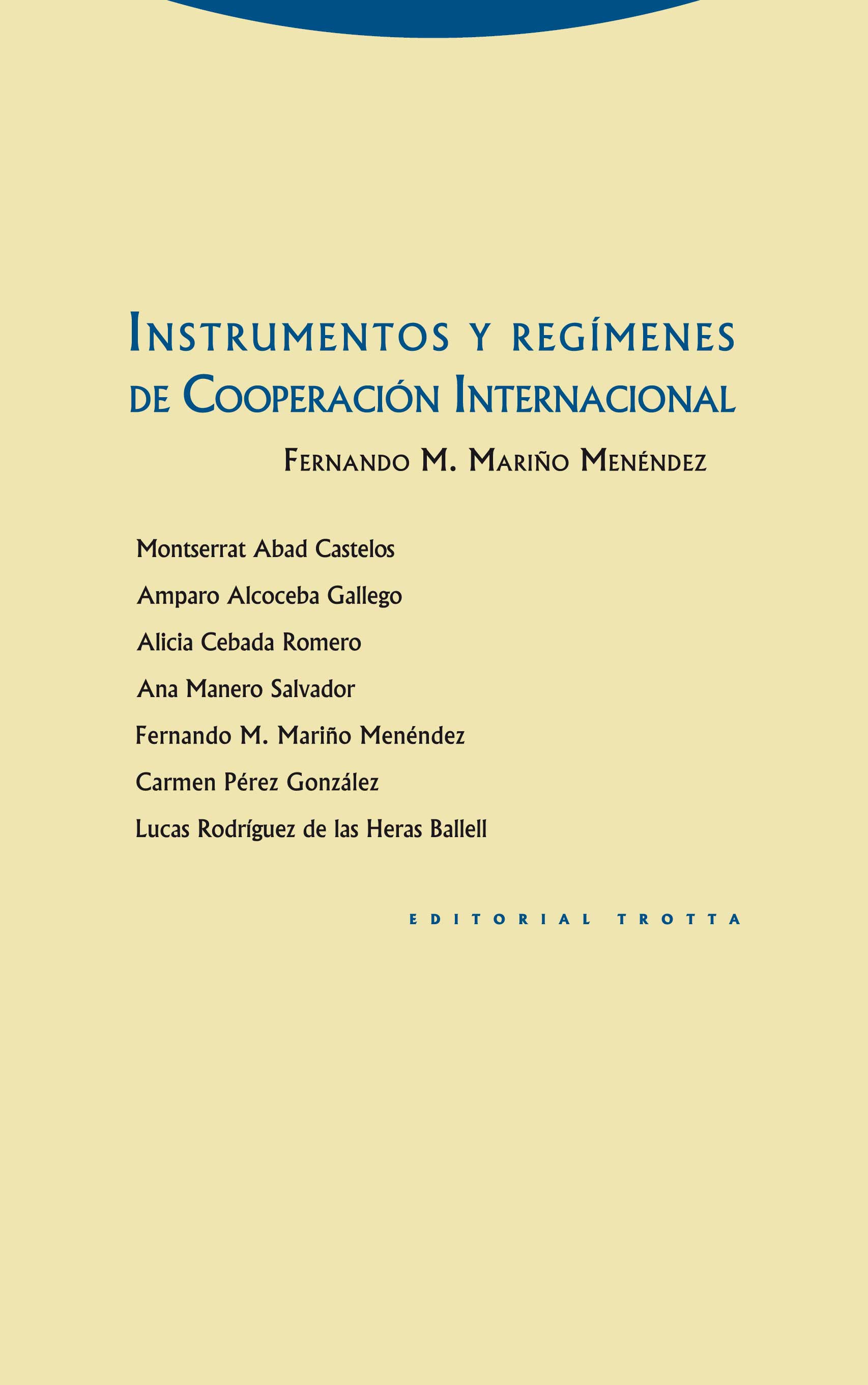 Instrumentos y regímenes de Cooperación Internacional