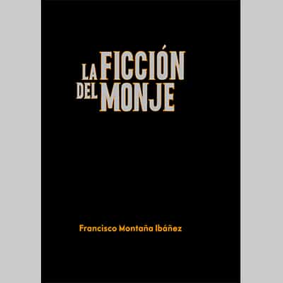La ficción del monje