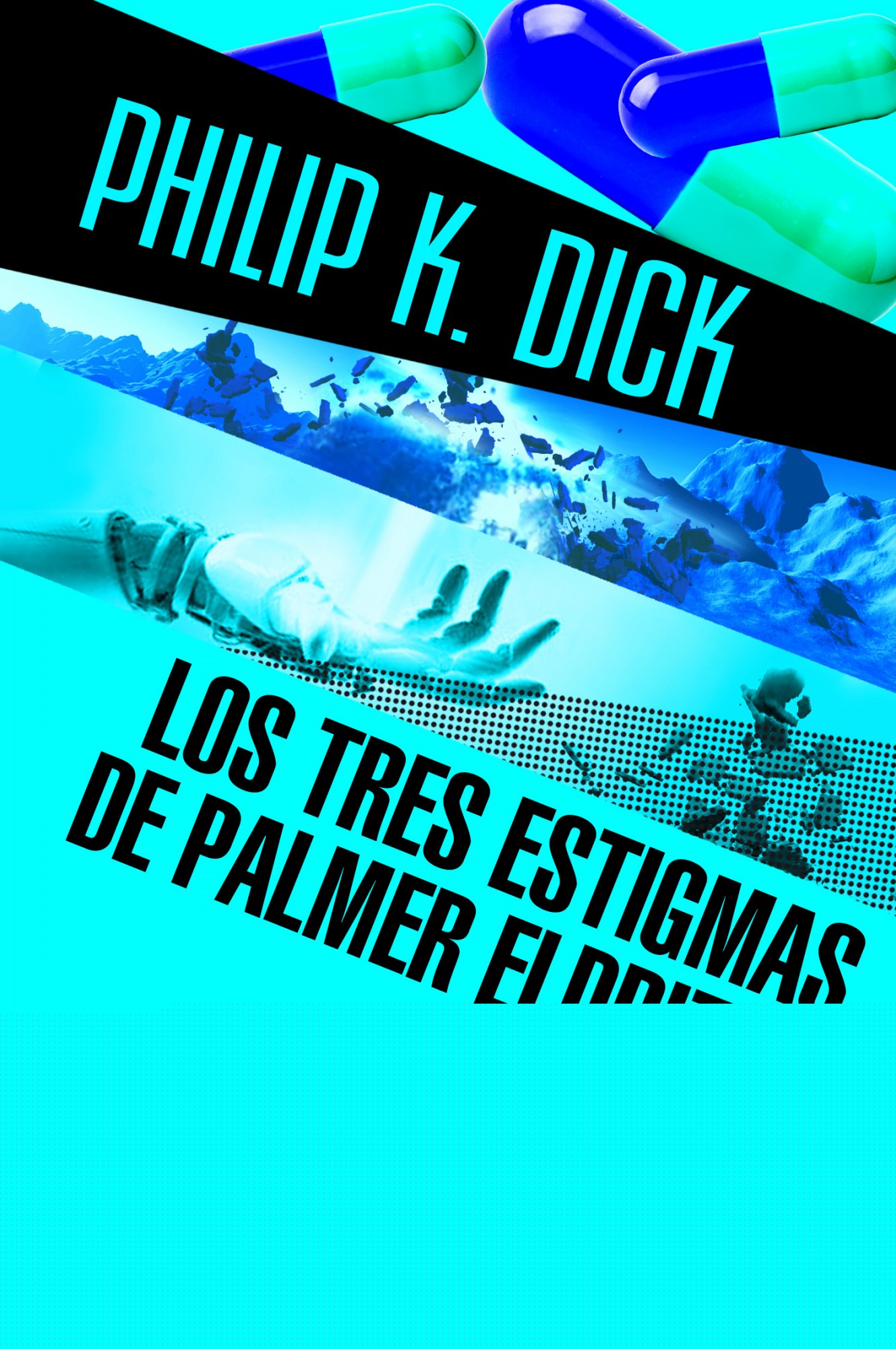 Los tres estigmas de Palmer Eldritch