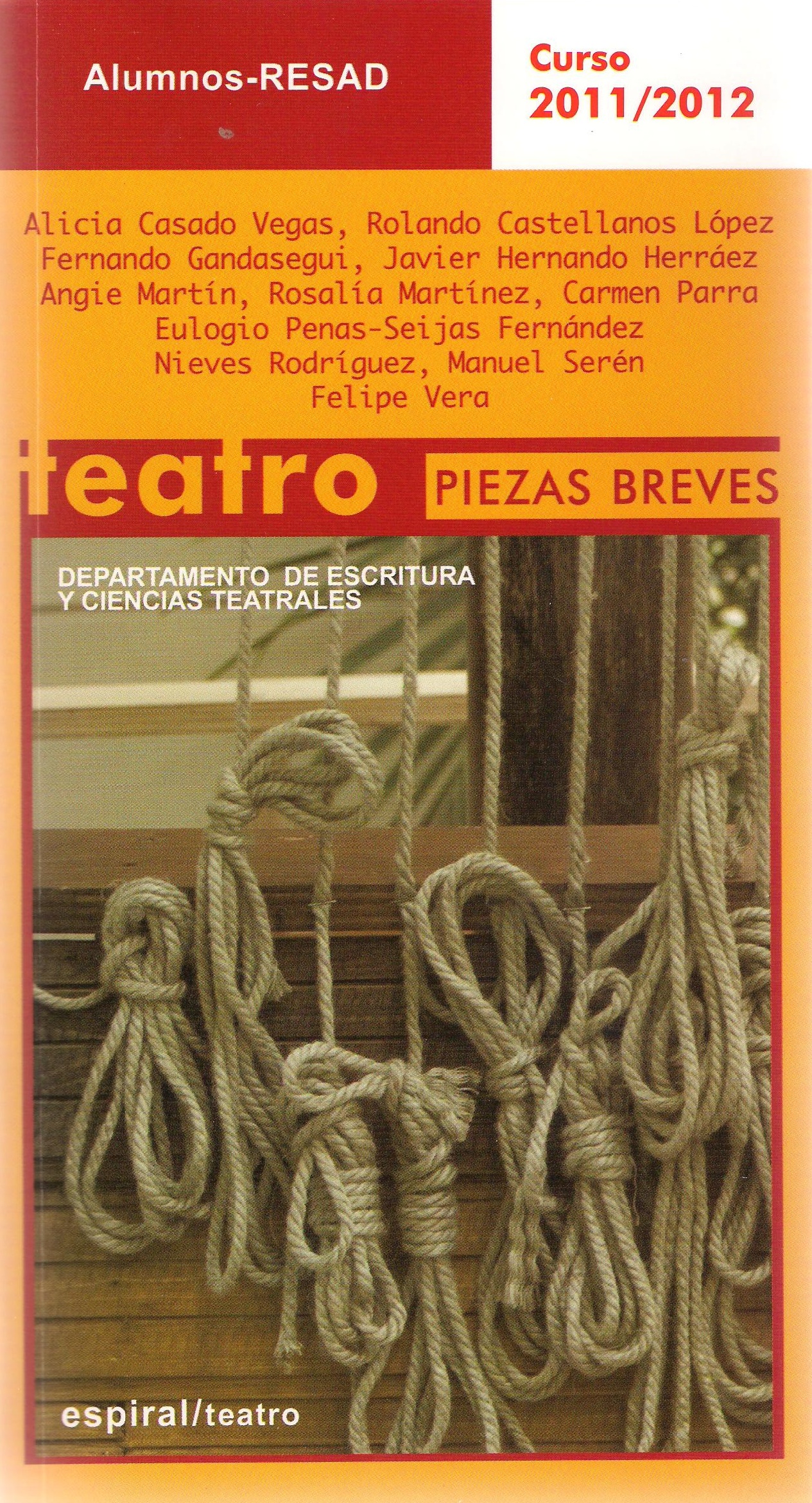 Piezas breves, alumnos RESAD cursos 2011/2012