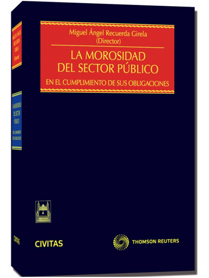 La Morosidad del sector público - En el cumplimiento de sus obligaciones