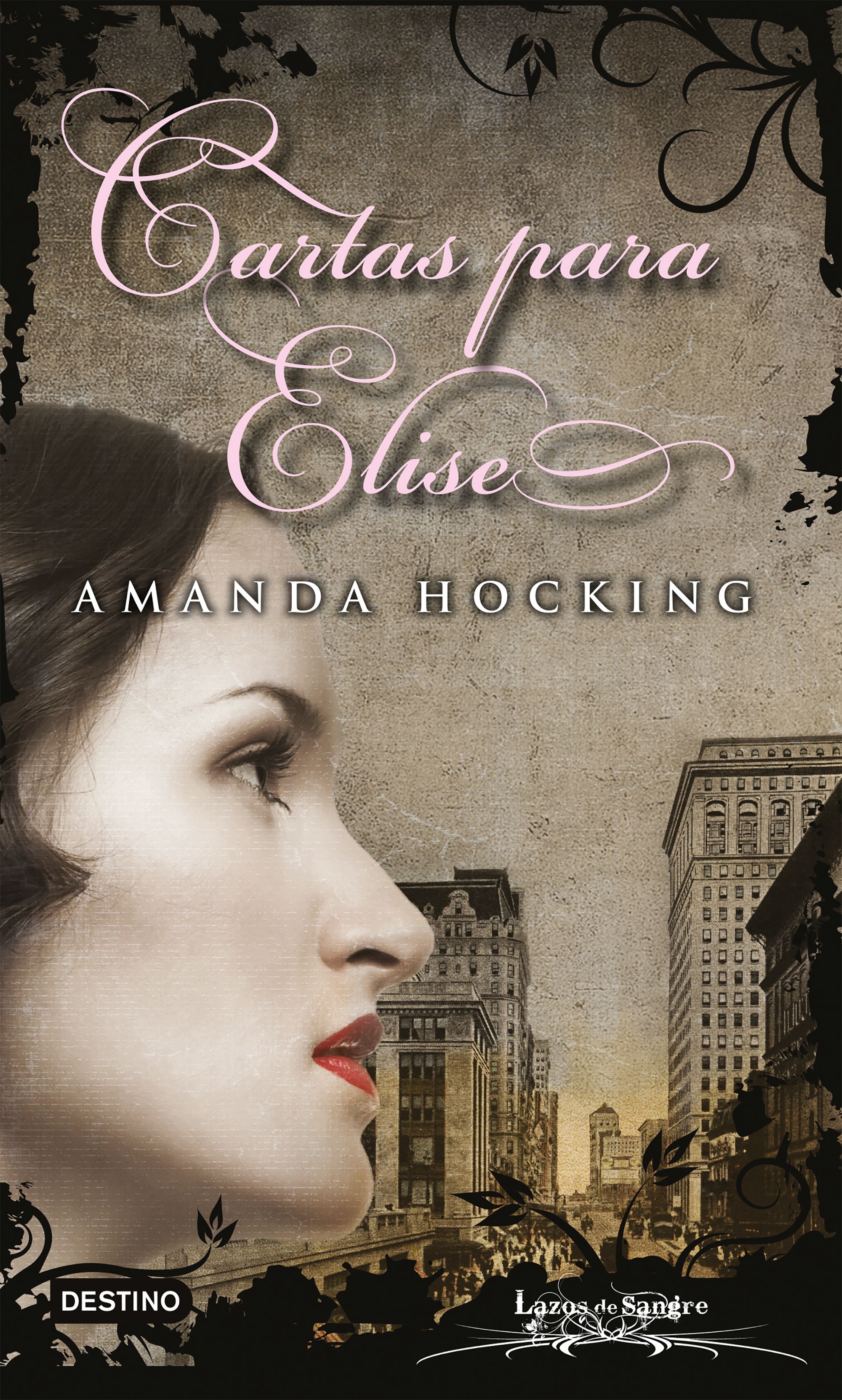 Cartas para Elise. Lazos de sangre 6