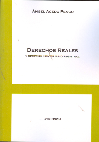 Derechos Reales y Derecho Inmobiliario Registral