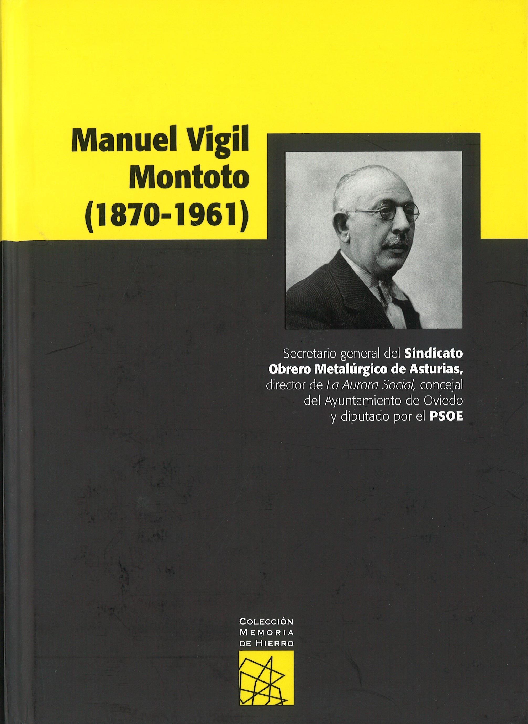 Manuel Vigil Montoto (1870-1961)