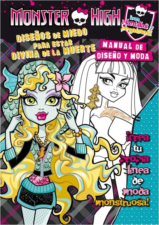 MONSTER HIGH. Diseños de miedo para estar divina de la muerte