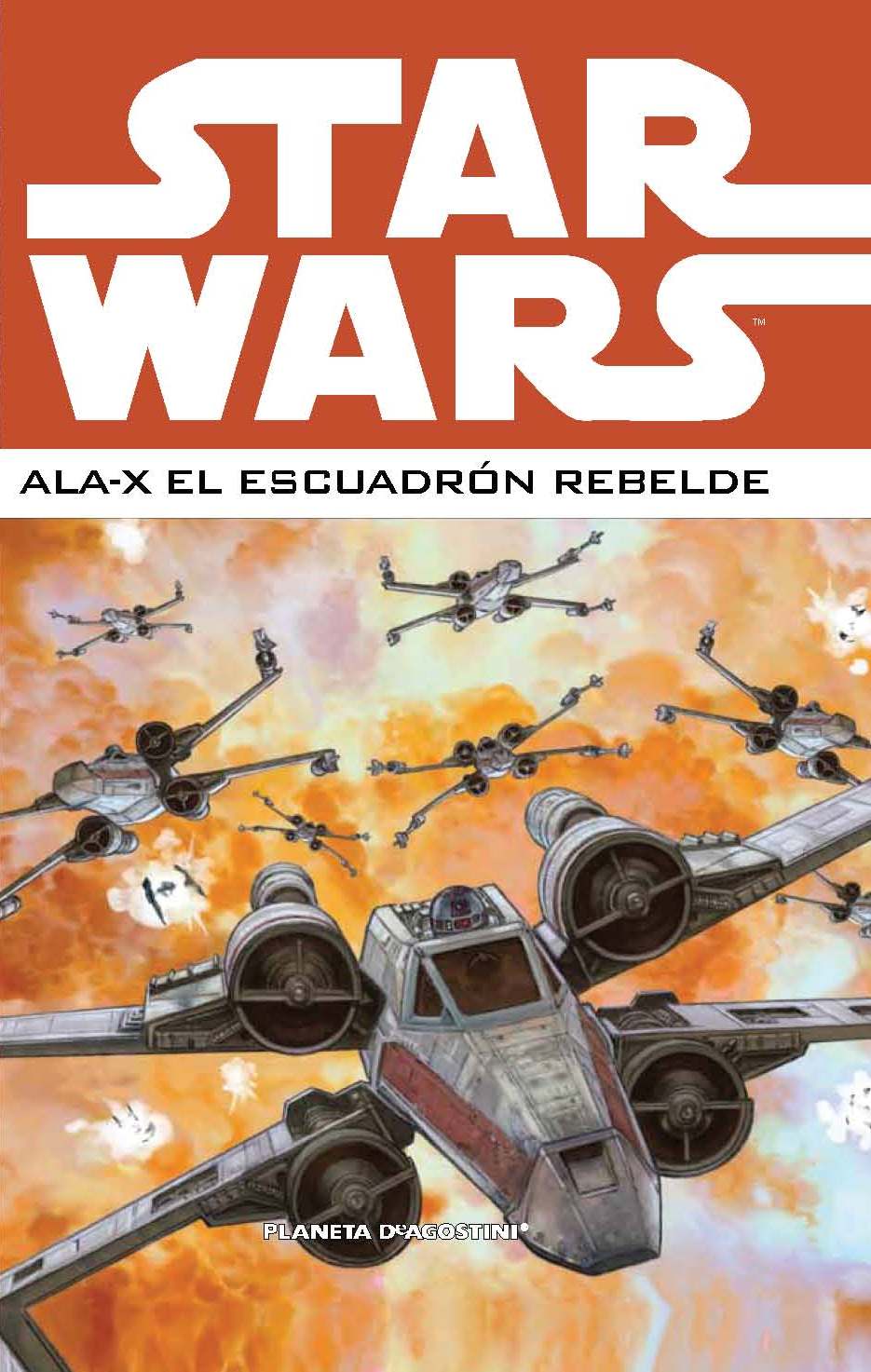 Star Wars Ala-X Escuadrón Rebelde nº 02/03