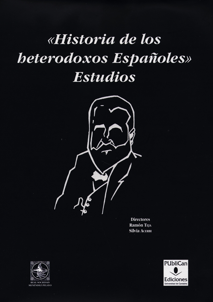 "Historia de los heterodoxos Españoles". Estudios