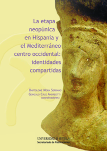 La etapa neopúnica en Hispania y el Mediterráneo centro-occidental: identidades compartidas