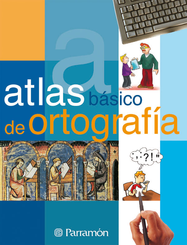 Atlas básico de Ortografía