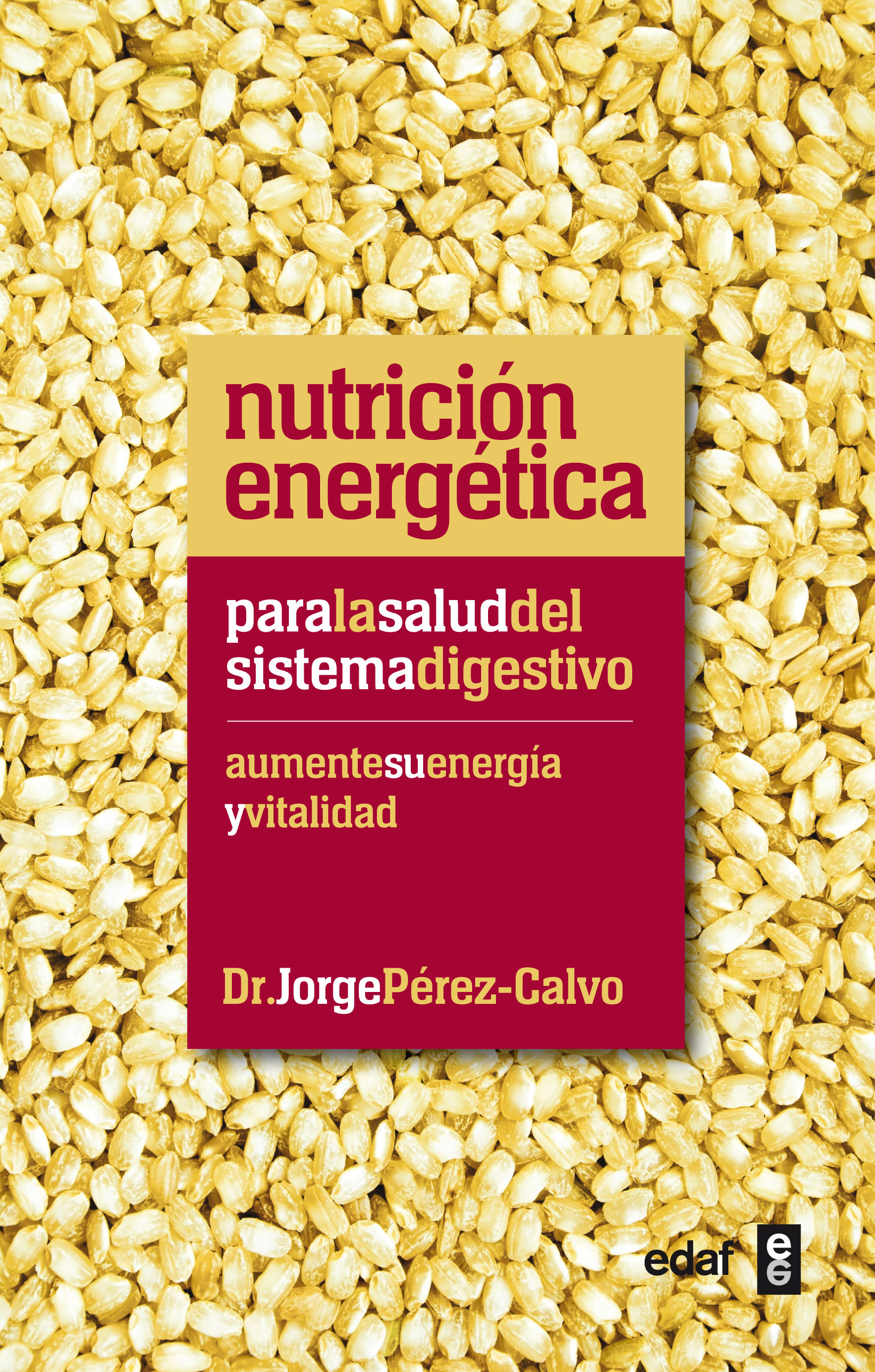 Nutrición energética para la salud del sistema digestivo