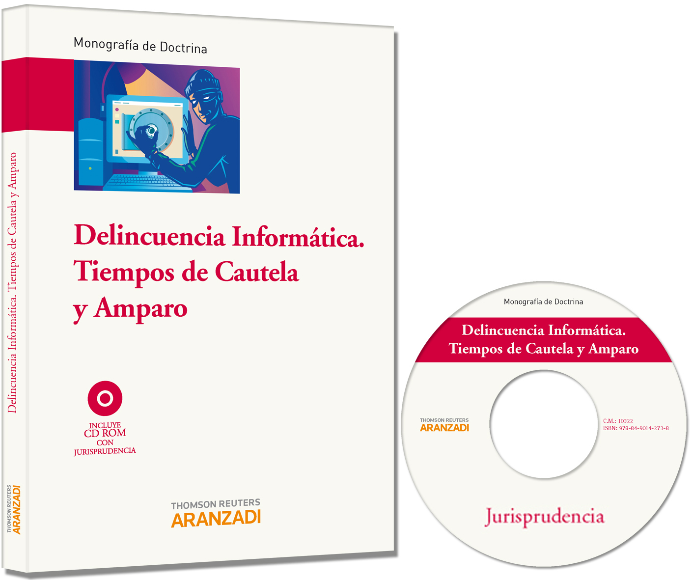 Delincuencia informática. Tiempos de cautela y amparo
