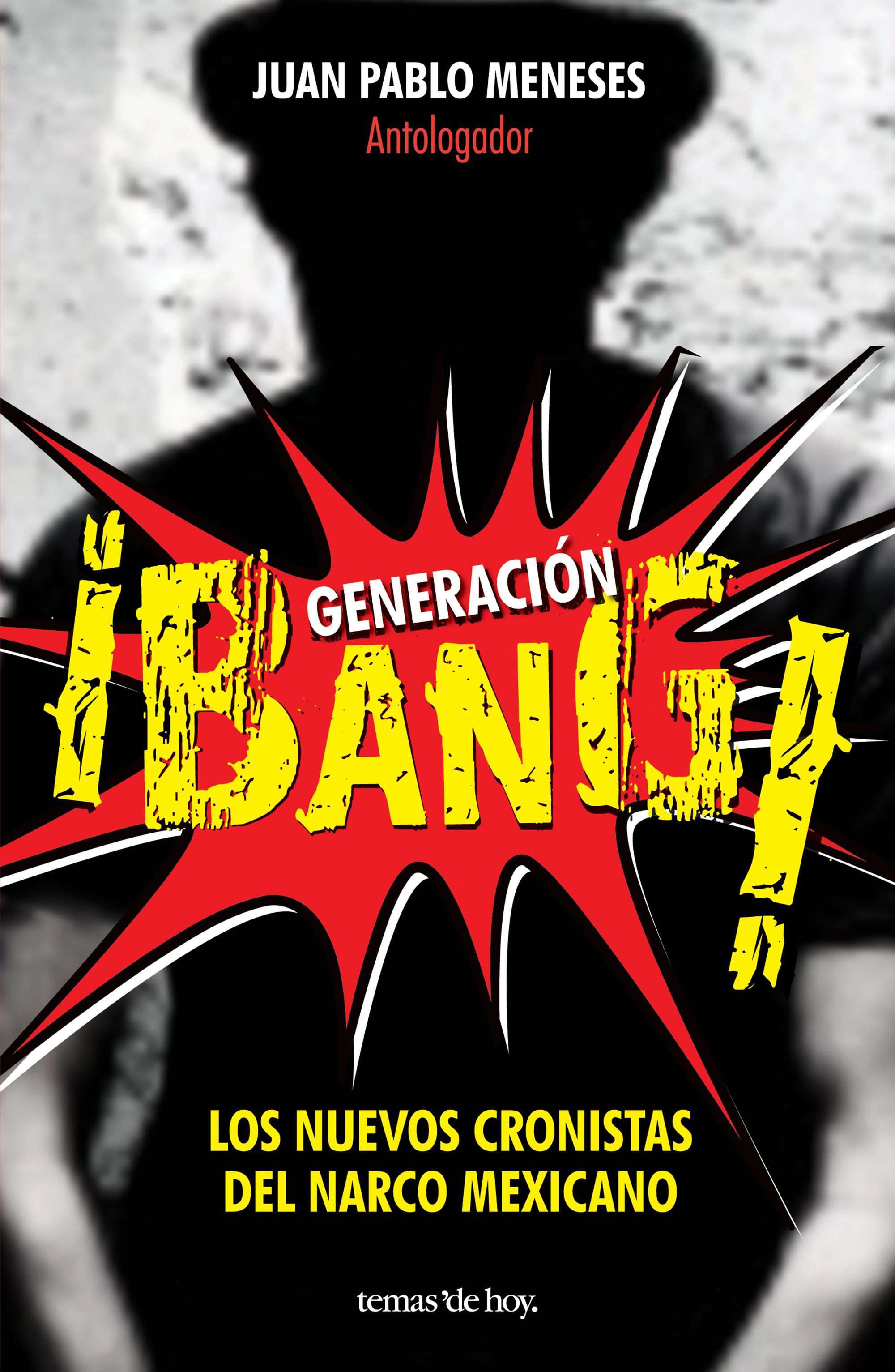 Generación ¡Bang!