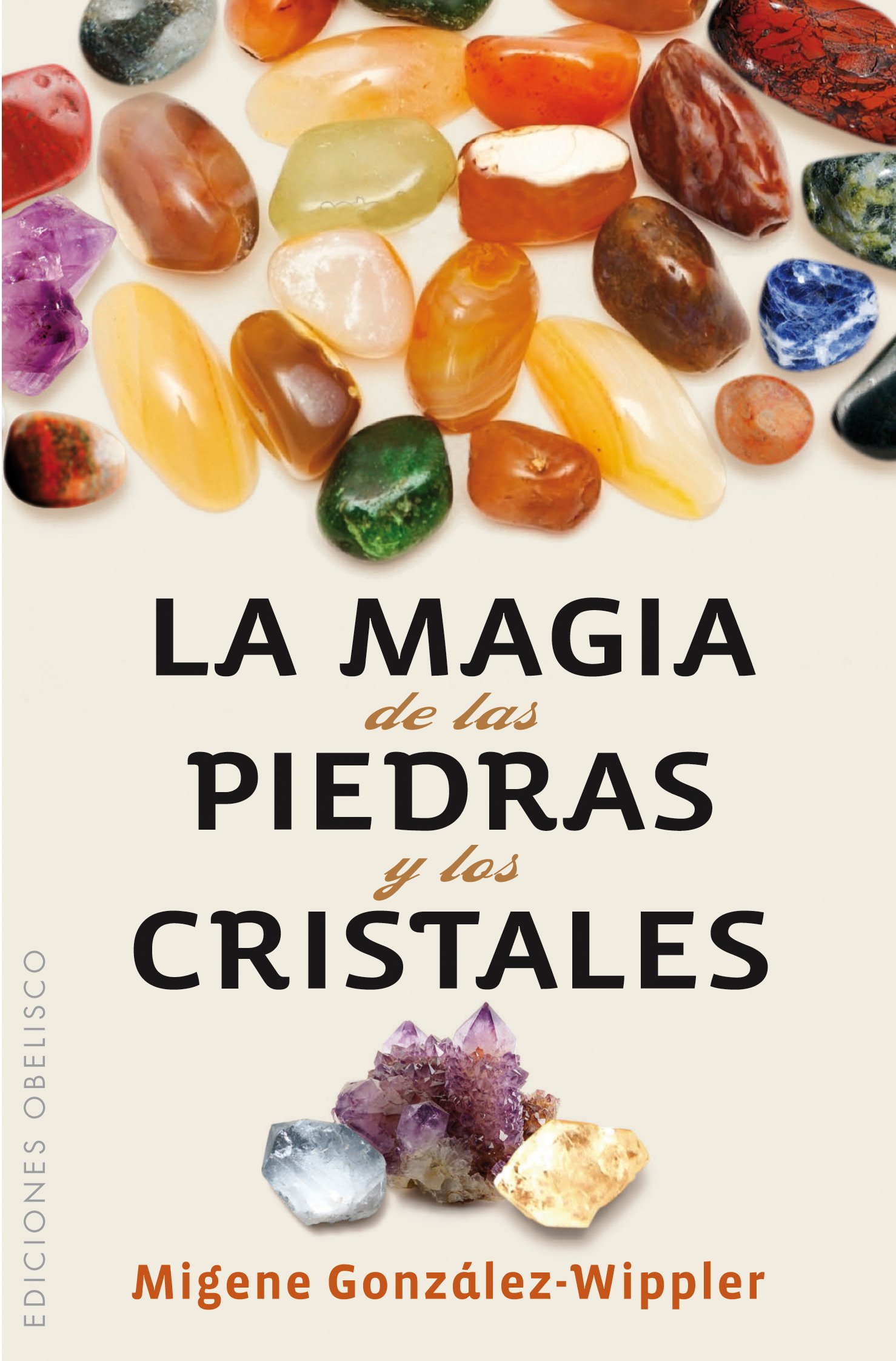 La magia de las piedras y los cristales (Bolsillo)