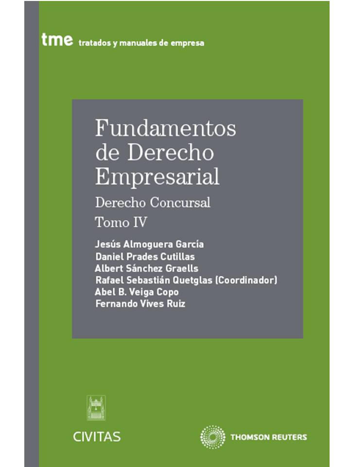 Fundamentos de Derecho Empresarial IV - Derecho Concursal