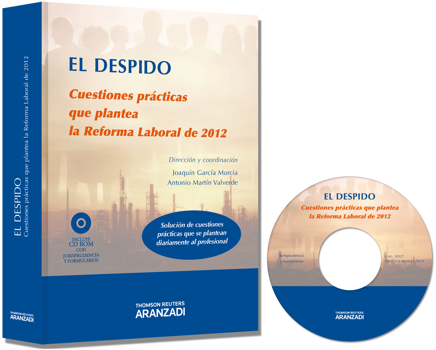 El despido. Cuestiones prácticas que plantea la reforma laboral - Doctrina, casos practicos, jurisprudencia, formularios, directorio