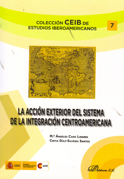 La acción exterior del sistema de integración centroamericana