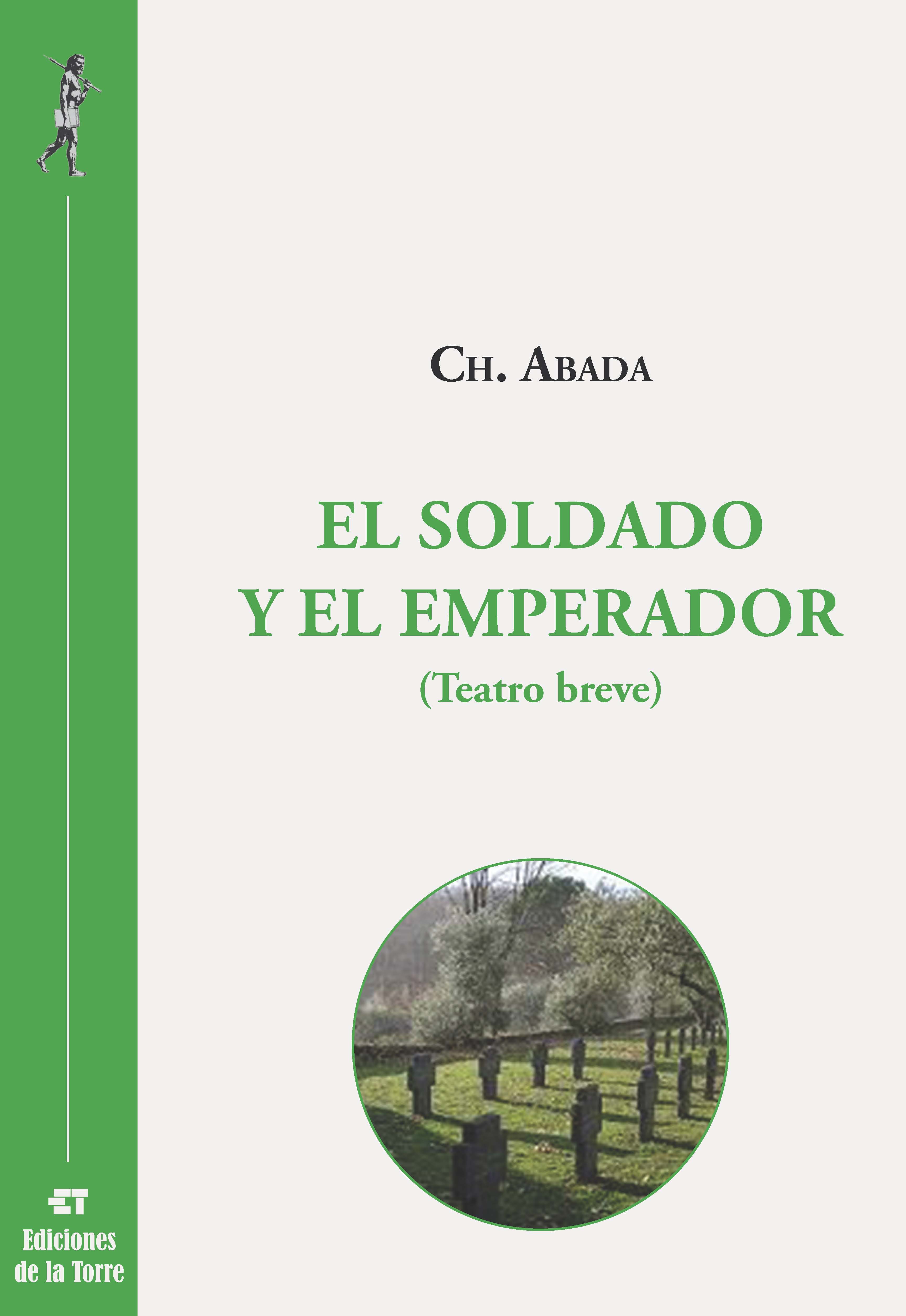 El soldado y el emperador