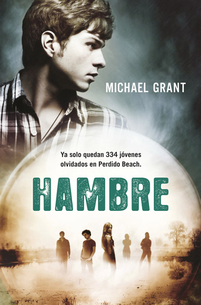 Hambre ( Saga Olvidados 2 )