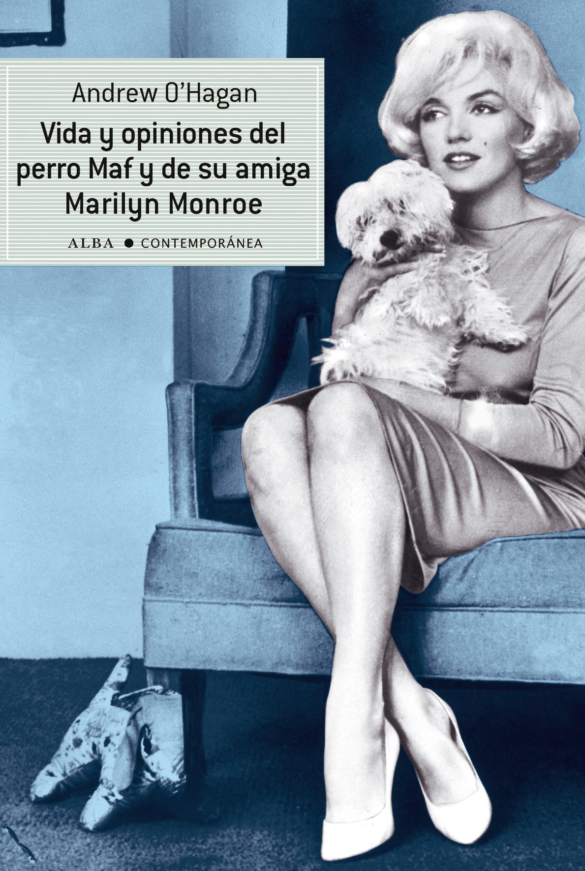 Vida y opiniones del perro Maf y de su amiga Marilyn Monroe