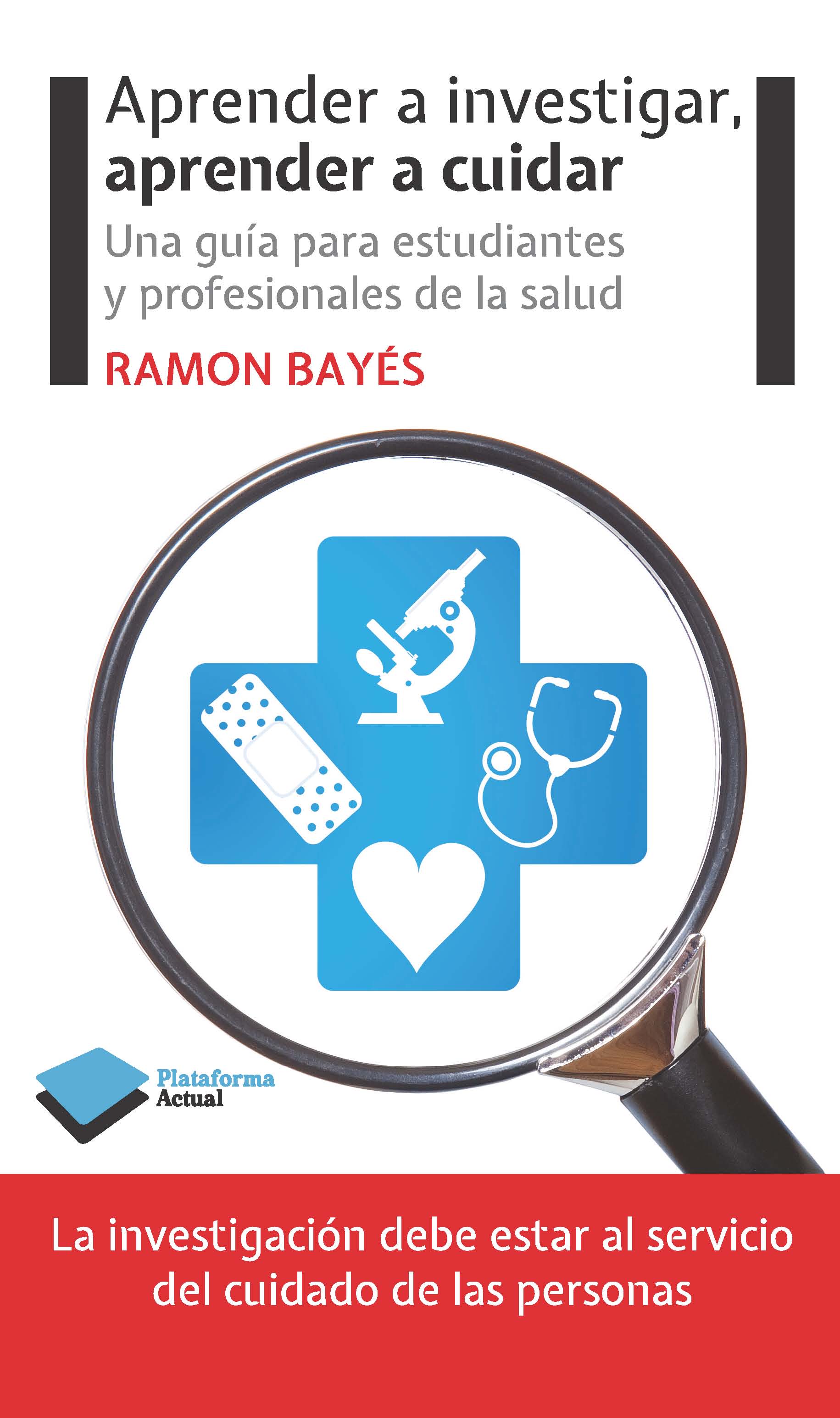Aprender a investigar, aprender a cuidar