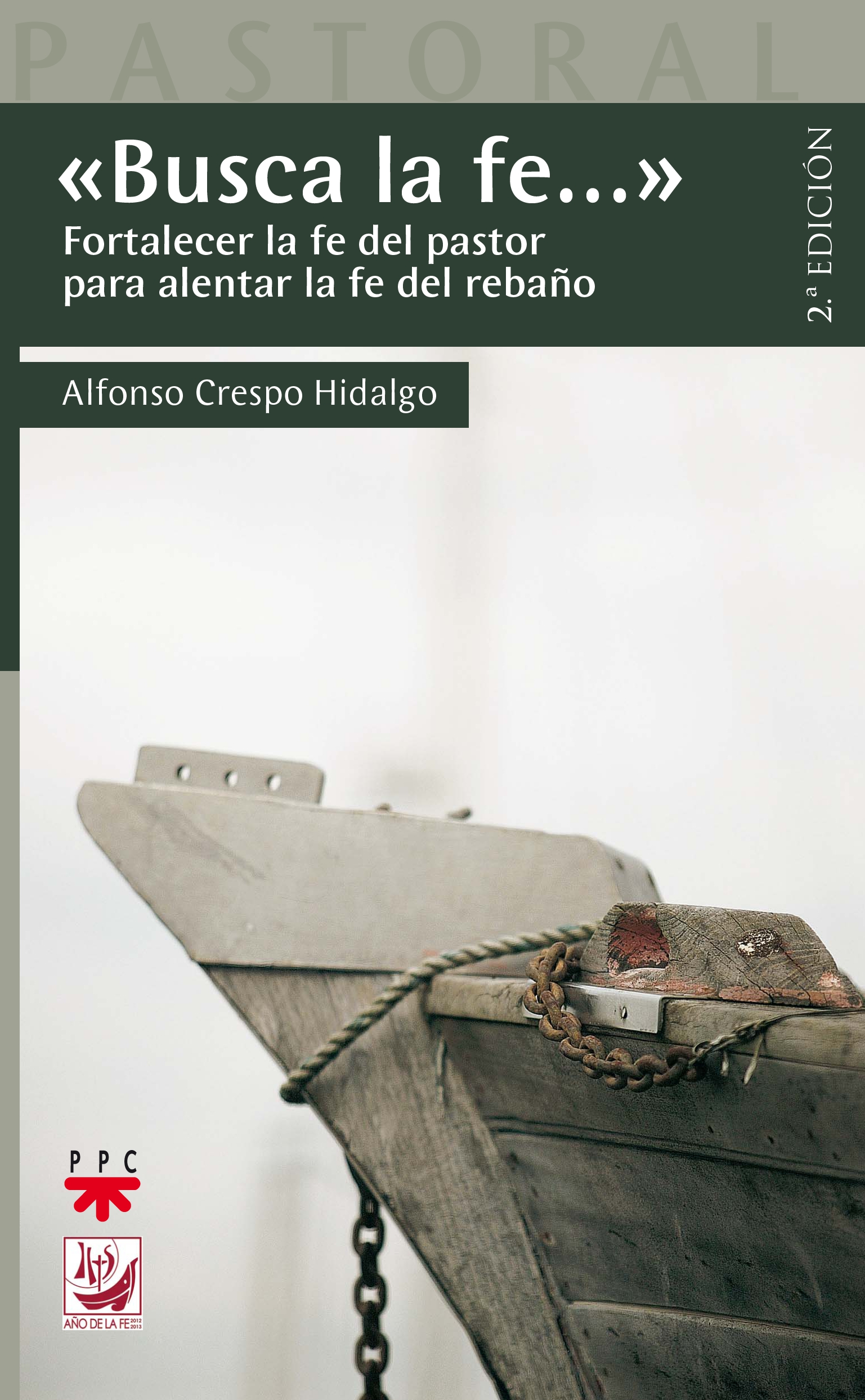 "Busca la fe..."