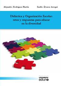 Didáctica y Organización Escolar: retos y respuestas para educar en la diversidad