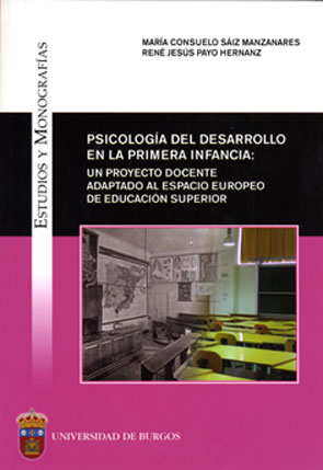 Psicología del desarrollo en la primera infancia: un proyecto docente adaptado al espacio europeo de educación superior